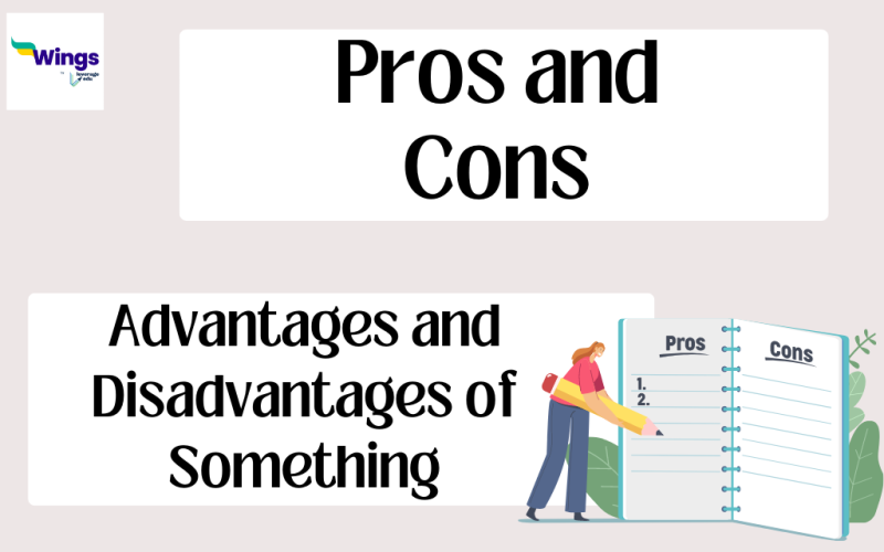 Pros and Cons Idiom Meaning, Definition, Example