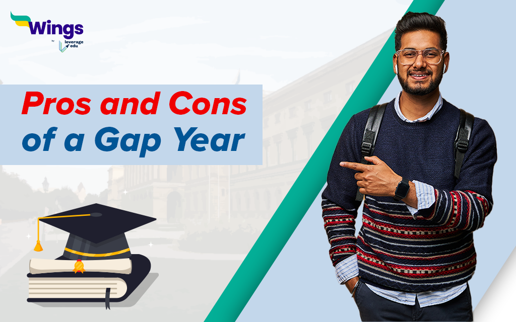 Gap Year Pros and Cons | Leverage Edu