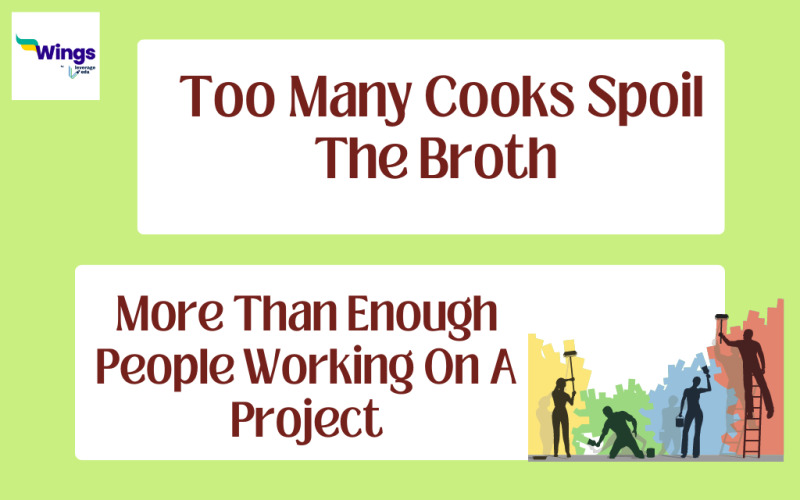Too many cooks spoil the broth