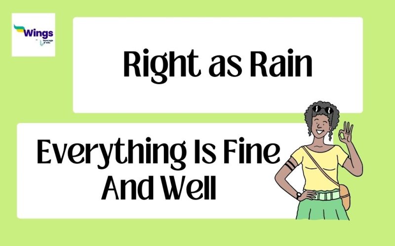 right as rain meaning