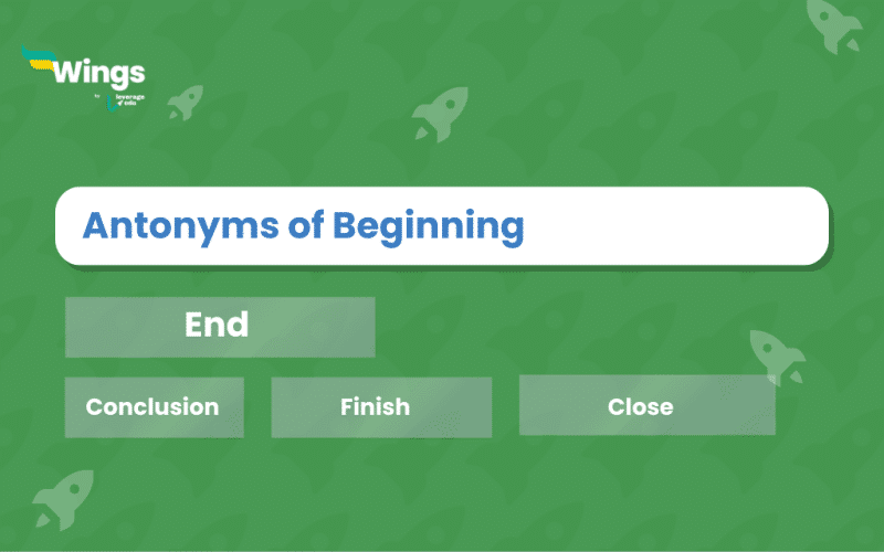 Antonyms of Beginning