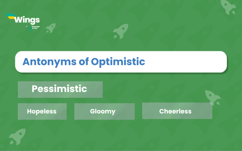 Antonyms of Optimistic