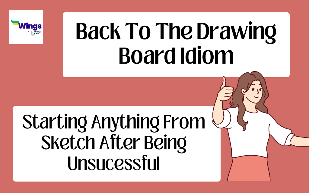Back To The Drawing Board Meaning, Examples, Synonyms