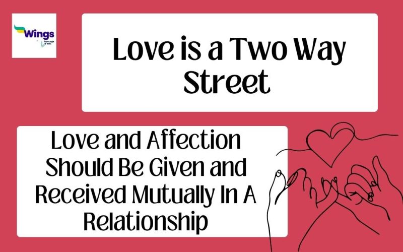 Love is a Two Way Street