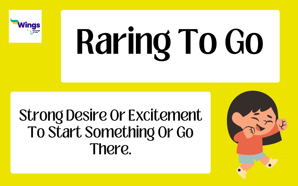 Raring To Go Meaning, Examples, Synonyms | Leverage Edu