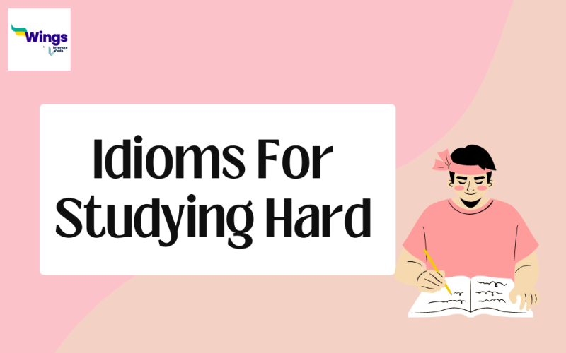 idioms for studying hard
