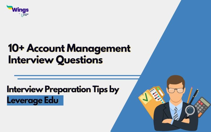Account Management Interview Questions