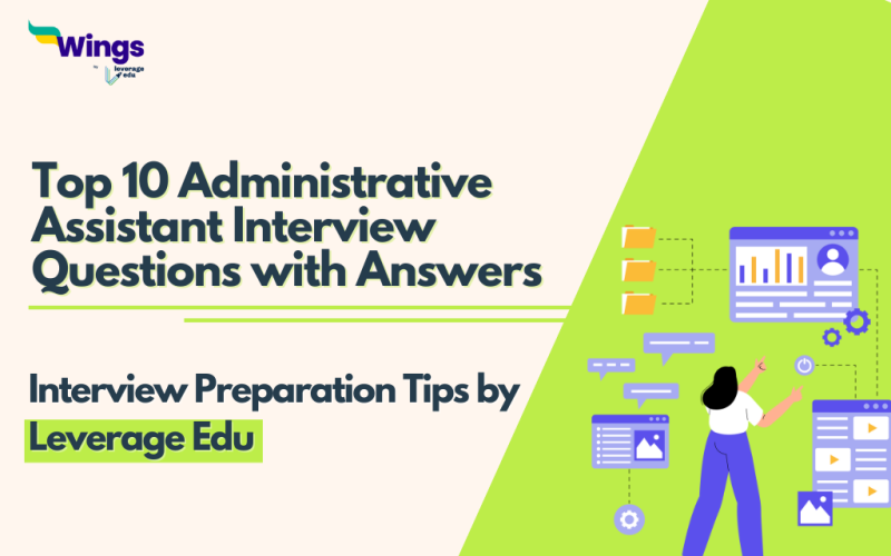 Administrative Interview Questions