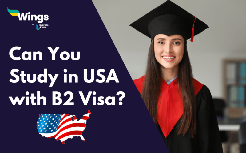 Can You Study in USA with B2 Visa?