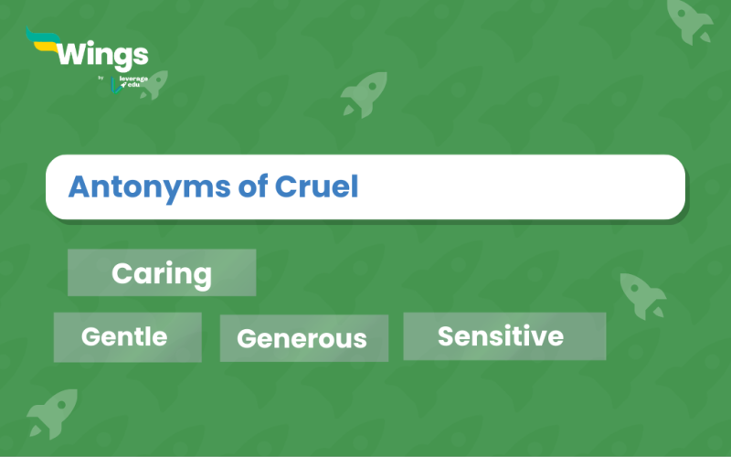 Antonyms of Cruel