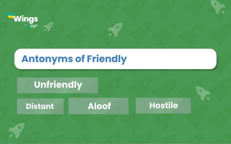 Antonyms-of-Friendly