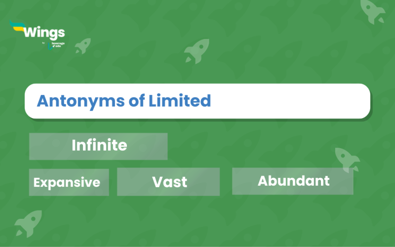 Antonyms of limited
