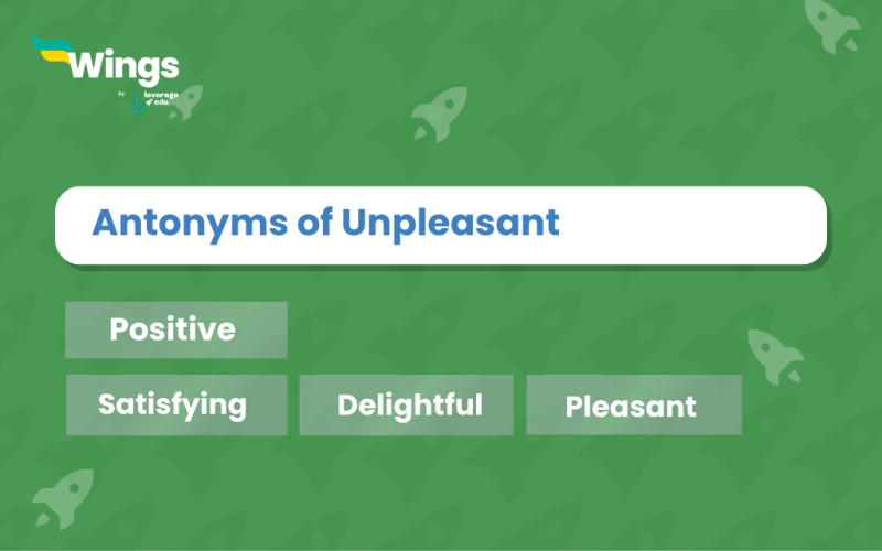 Antonyms of Unpleasant