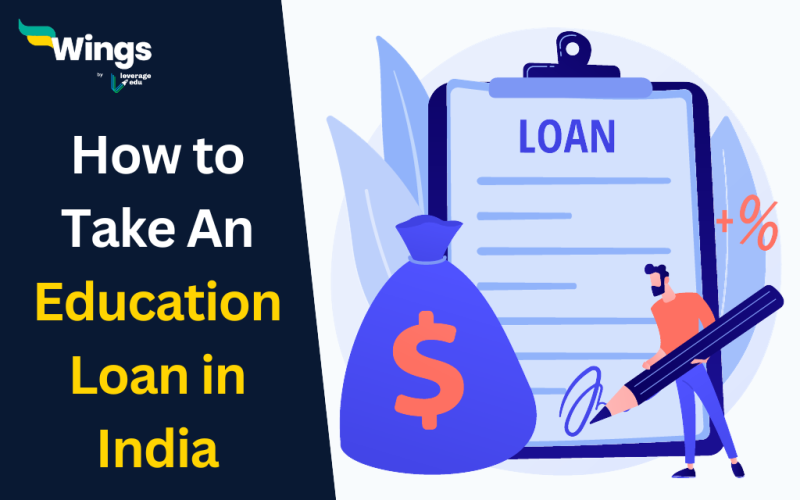 How to Take An Education Loan in India
