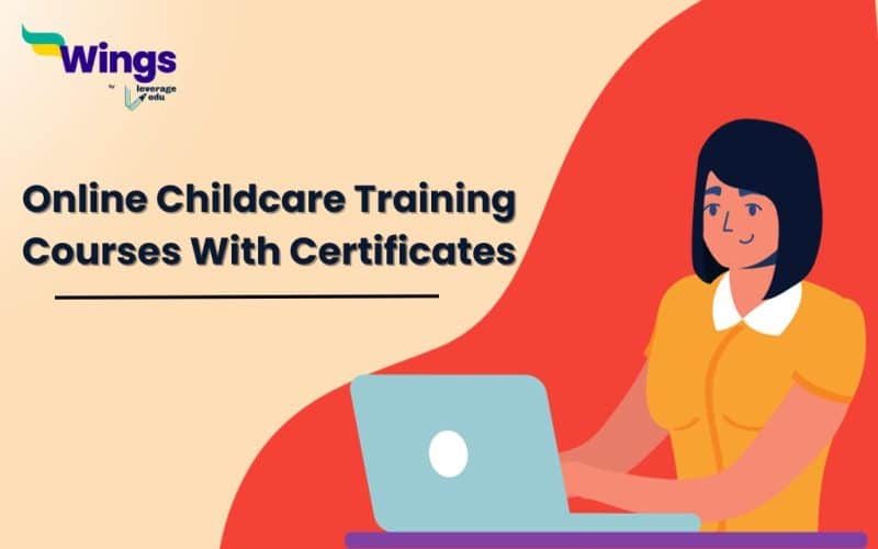 Benefits of Online Childcare Training Courses With Certificates