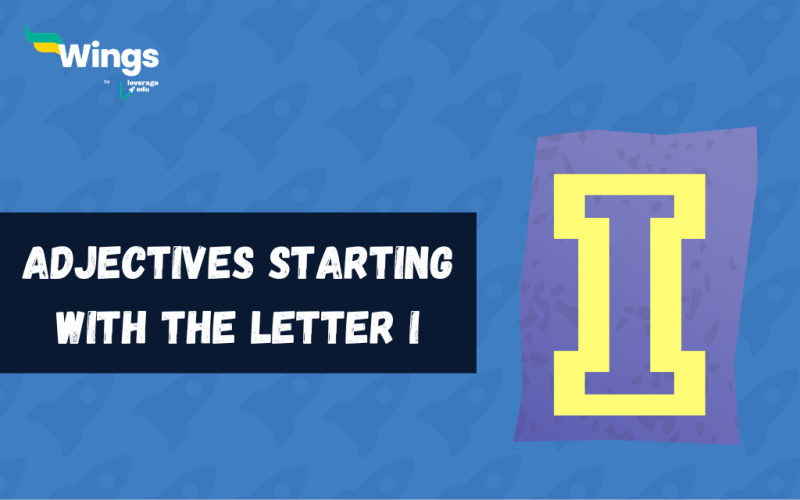 Adjectives Starting With The Letter I