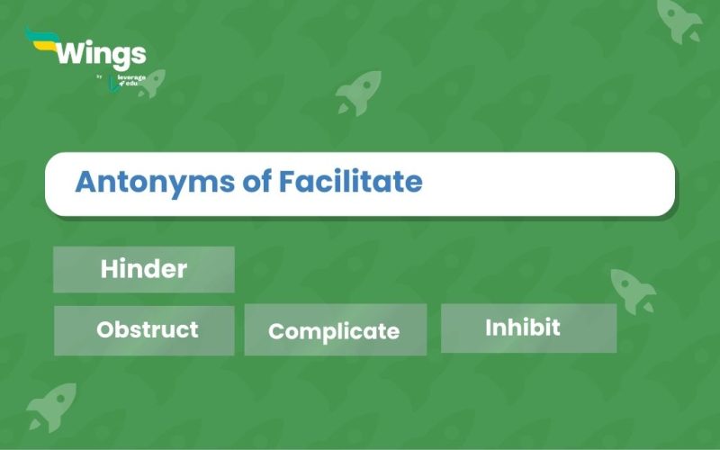 Facilitate-Antonyms