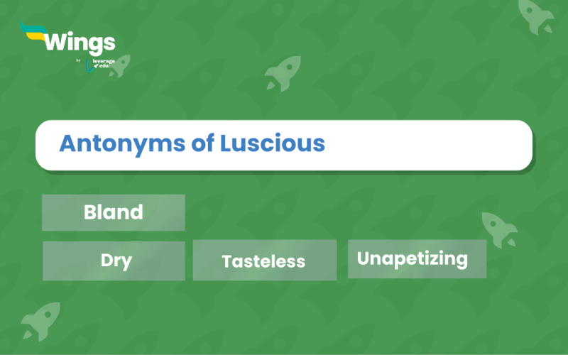 Luscious Antonyms