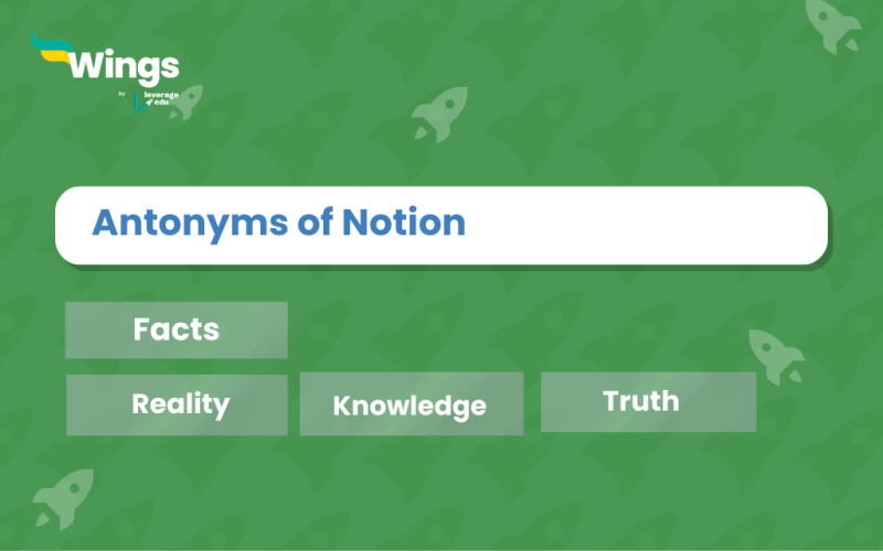 Notion Antonyms