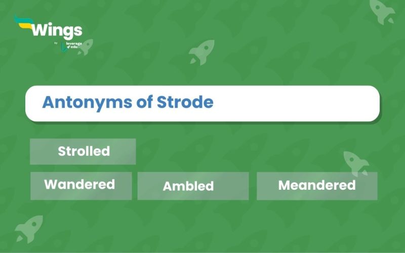 Strode-Antonyms