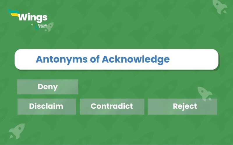 Acknowledge-Antonyms