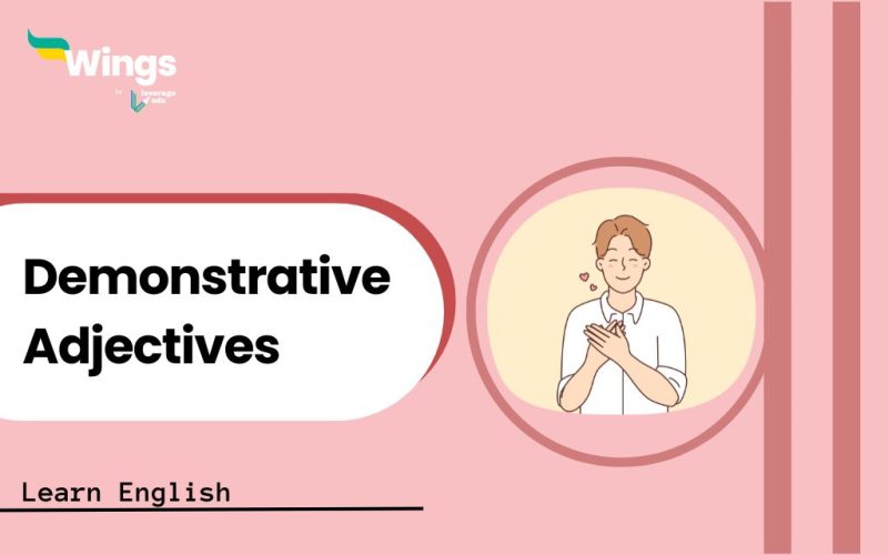 Demonstrative-Adjectives