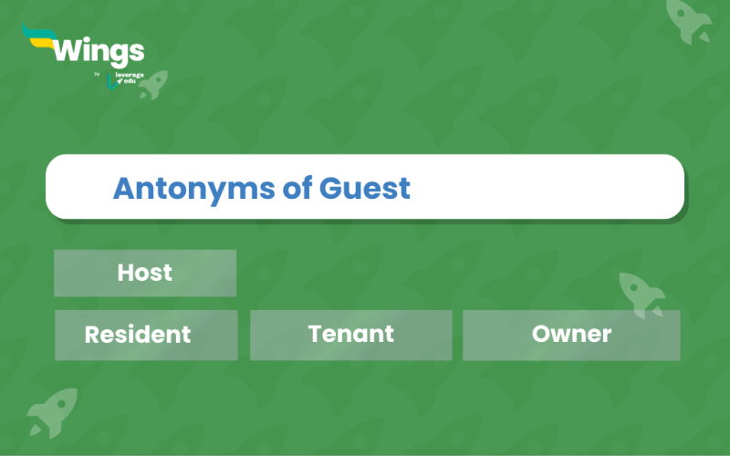 antonyms of guest