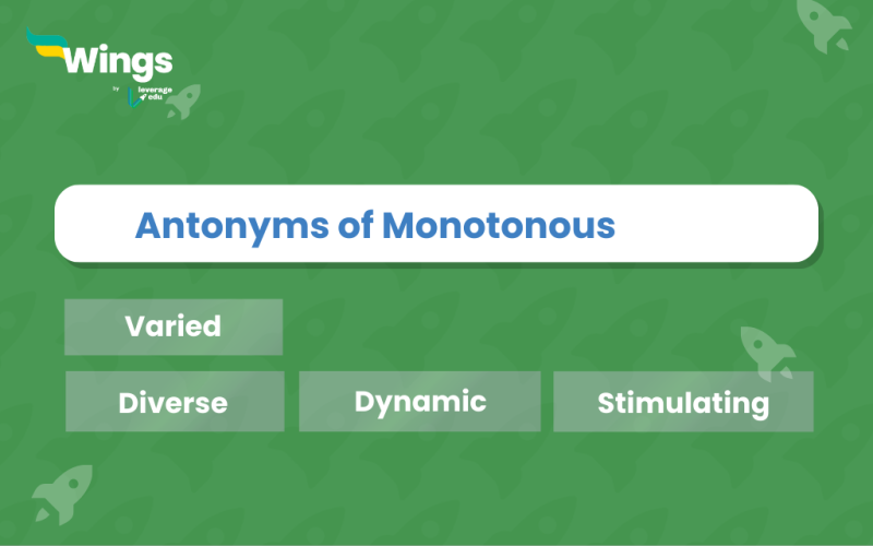 Antonyms of Monotonous
