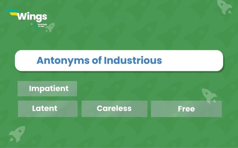 Antonyms of Industrious
