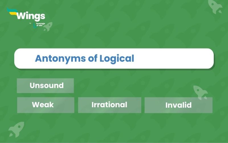 Antonyms of Logical