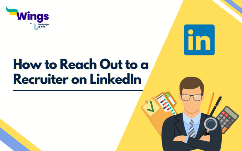 How to Reach Out to a Recruiter on LinkedIn