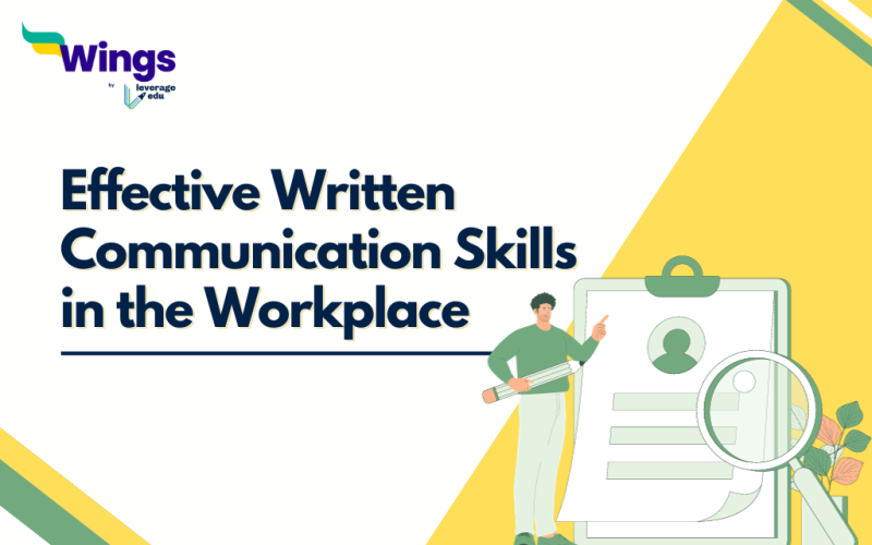 Importance of Effective Written Communication Skills in the Workplace