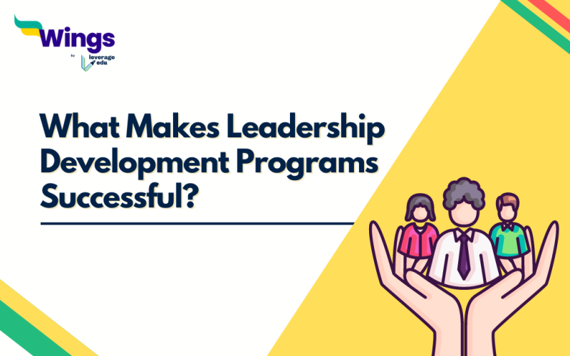 What Makes Leadership Development Programs Successful