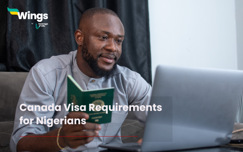 Canada Visa Requirements for Nigerians