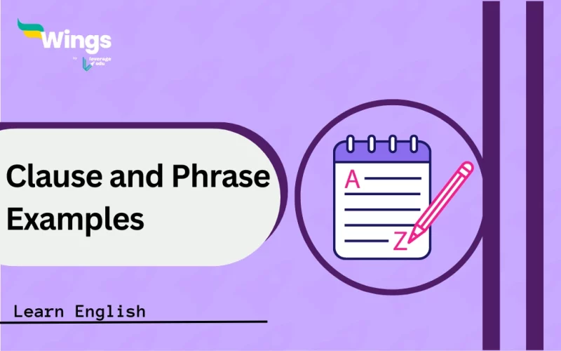 Clause and Phrase Examples