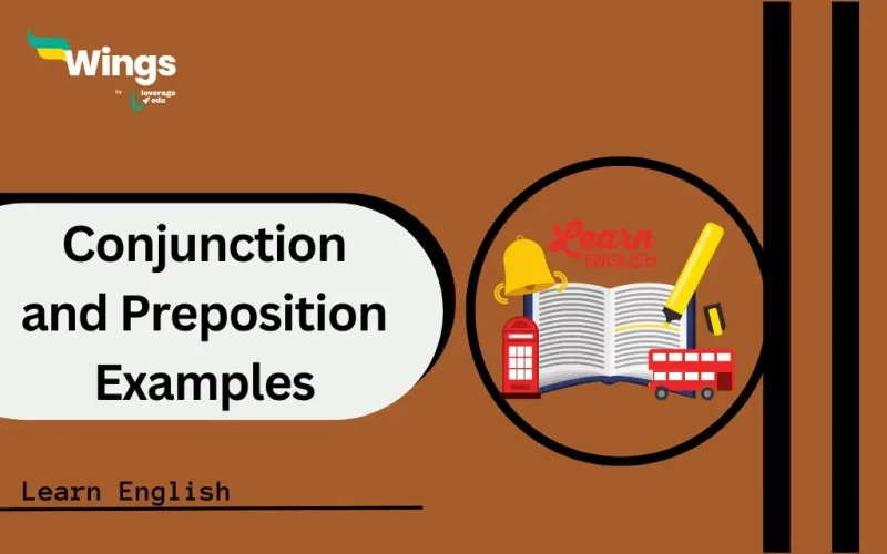Conjunction-and-Preposition-Examples
