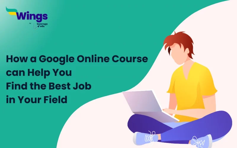 how a google online course can help you find the best job in your field