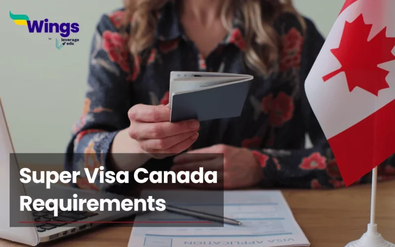 super visa canada requirements