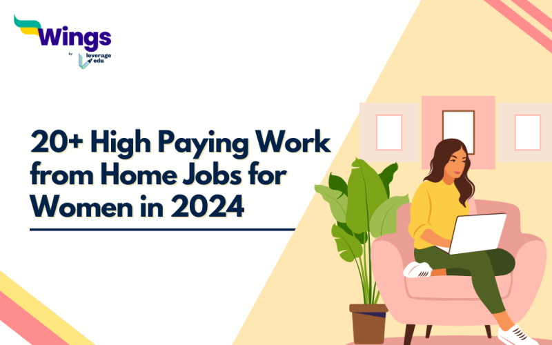 20+ High Paying Work from Home Jobs for Women in 2024