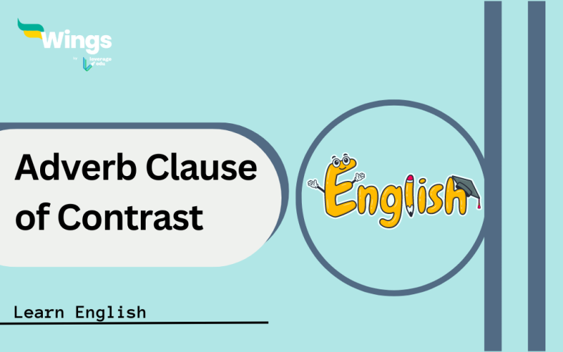 Adverb Clause of Contrast