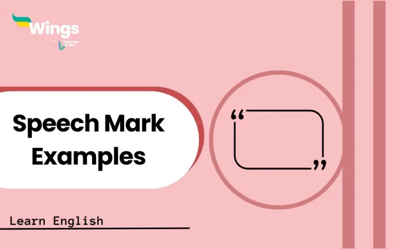 Speech Mark Examples