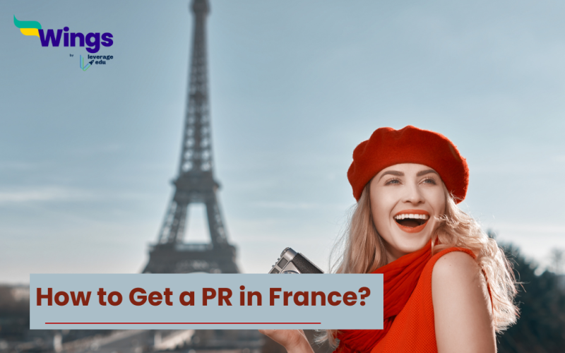 How to Get a PR in France?