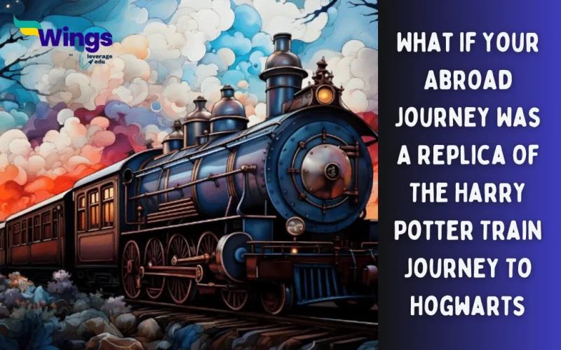 What If Your Abroad Journey Was A Replica Of The Harry Potter Train Journey To Hogwarts