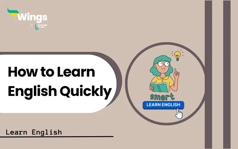 How to Learn English Quickly