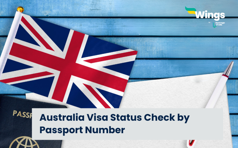 Quick Guide On Australia Visa Status Check By Passport Number