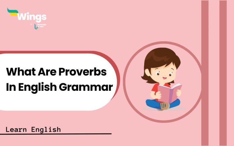 What-Are-Proverbs-In-English-Grammar