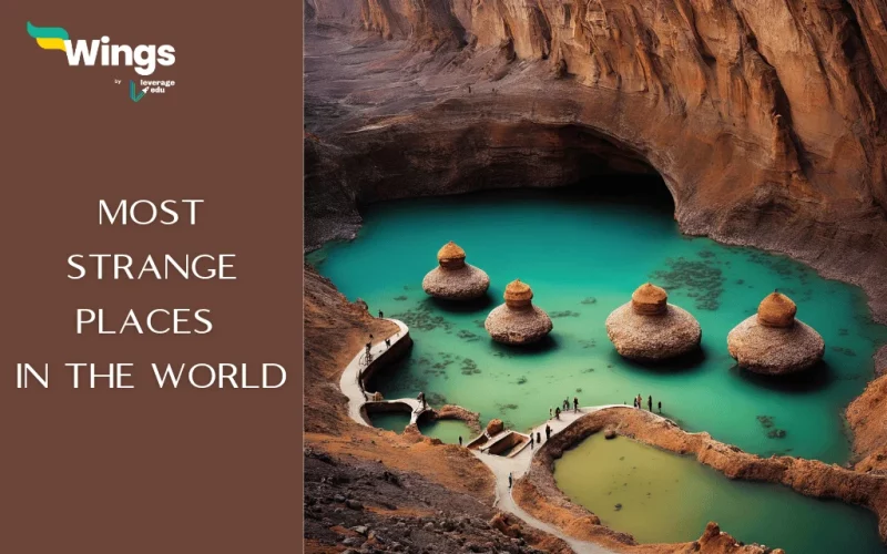most strange places in the world