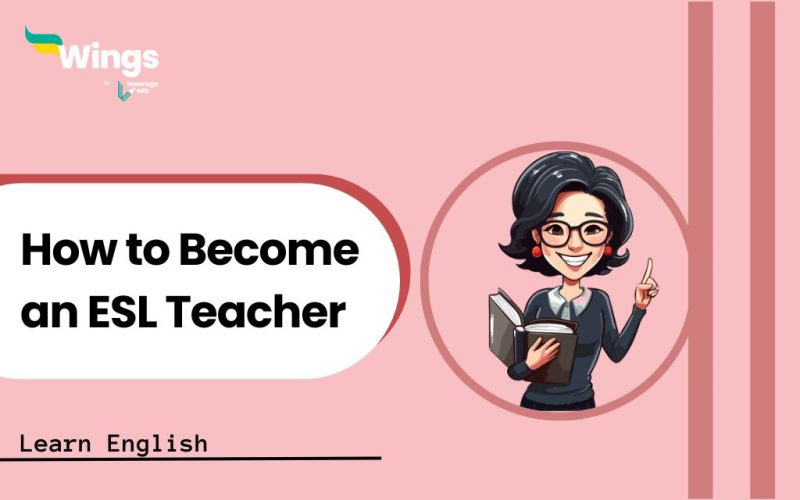 How-to-Become-an-ESL-Teacher