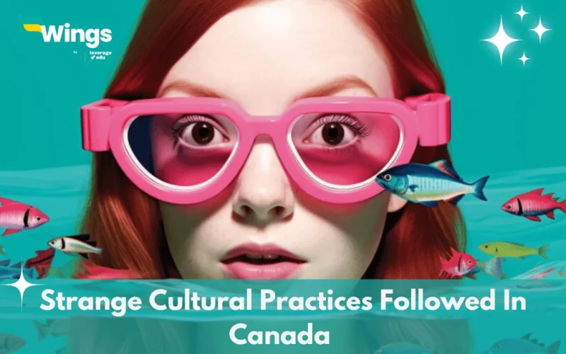 Strange Cultural Practices Followed In Canada 