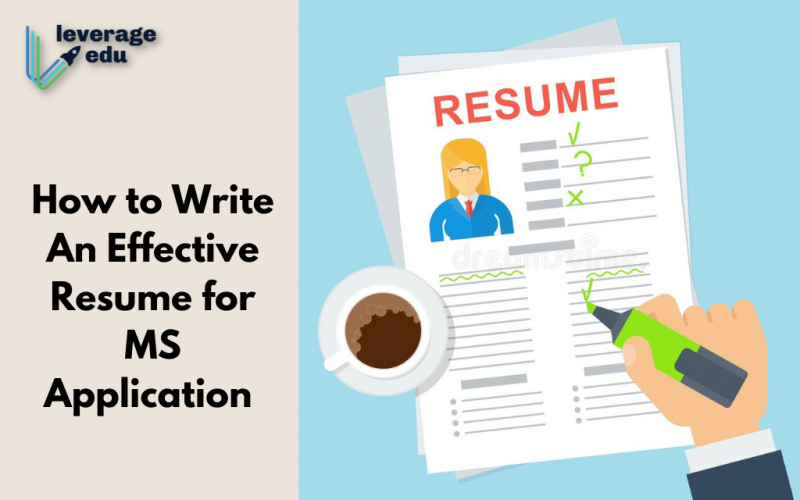 How to Write An Effective Resume for MS Application